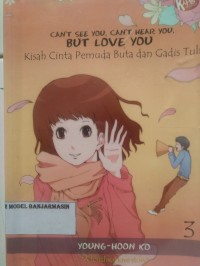 Image of CAN'T SEE YOU, CAN'T HEAR YOU, BUT LOVE YOU 3