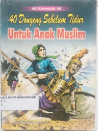 Image of 40 DONGENG SEBELUM TIDUR UNTUK ANAK MUSLIM