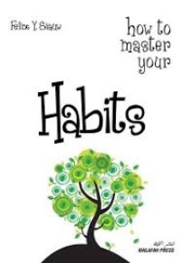 Image of HOW TO MASTER YOUR HABITS