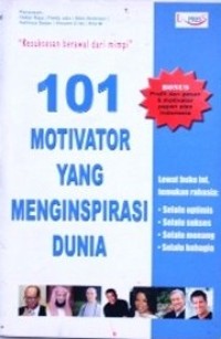 Image of 101 MOTIVATOR YANG MENGINSPIRASI DUNIA