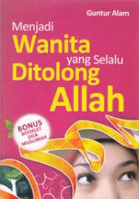 Image of MENJADI WANITA YANG SELALU DITOLONG ALLAH