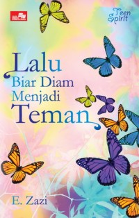 Image of LALU BIAR DIAM MENJADI TEMAN