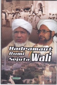 Image of HADRAMAUT BUMI SEJUTA WALI