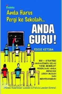 Image of ANDA HARUS PERGI KE SEKOLAH: ANDA GURU!