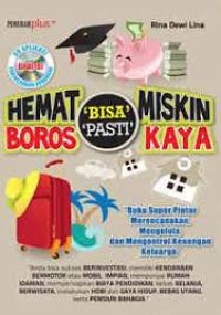 Image of HEMAT BISA MISKIN , BOROS PASTI KAYA