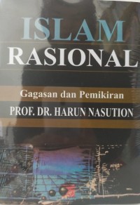 Image of ISLAM RASIONAL: GAGASAN DAN PEMIKIRAN
