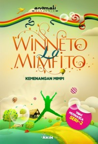 Image of WINNETO MIMFITO : KEMENANGAN  MIMPI