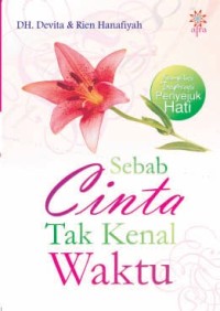 Image of SEBAB CINTA TAK KENAL WAKTU