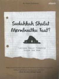 Image of SUDAHKAH SHALAT MEMBUATKU TAAT?