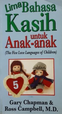 Image of LIMA BAHASA KASIH UNTUK ANAK-ANAK