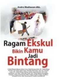 Image of RAGAM EKSKUL BIKIN KAMU JADI BINTANG