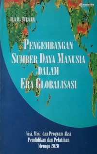 Image of PENGEMABANGAN SUMBER DAYA MANUSIA DALAM ERA GLOBALISASI