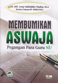 Image of MEMBUMIKAN ASWAJA PEGANGAN PARA GURU NU