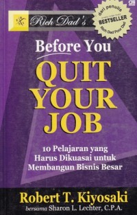 Image of BEFORE  YOU QUIT YOUR JOB