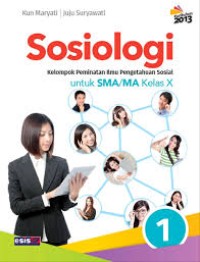 Image of SOSIOLOGI UNTUK SMA/MA KELAS X KELOMPOK PEMINATAN ILMU PENGETAHUAN SOSIAL