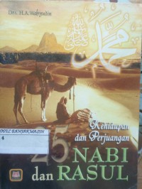 Image of KEHIDUPAN DAN PERJUANGAN  25 NABI DAN RASUL