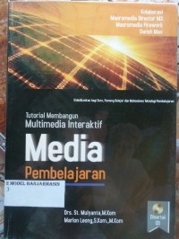 Image of TUTORIAL MEMBANGUN MULTIMEDIA INTERAKTIIF: MEDIA PEMBELAJARAN