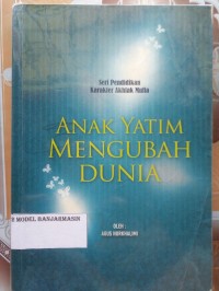 Image of ANAK YATIM MENGUBAH DUNIA