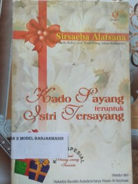Image of KADO SAYANG TERUNTUK ISTRI TERSAYANG