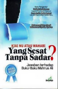 Image of KIAI NU ATAU WAHABI YANG SESAT TANPA SADAR?