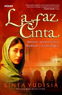 Image of LAFAZ CINTA: SERPIHAN CINTA MAKKAH-GRONINGEN