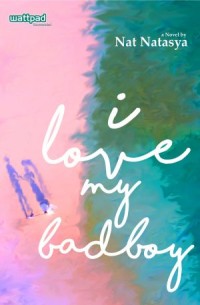 Image of I LOVE MY BAD BOY