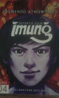 Image of IMUNG BUKU 4 : SELAMATKAN BAYI KAMI