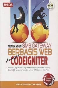Image of MEMBANGUN SMS GATEWAY BERBASIS WEB DENGAN CODEIGNITER