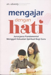 Image of MENGAJAR DENGAN HATI