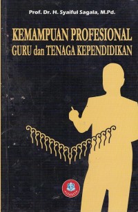 Image of KEMAMPUAN PROFESIONAL GURU DAN TENAGA PENDIDIKAN