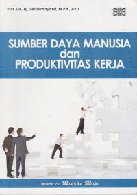 Image of MANAJEMEN KINERJA : PENGELOLAAN, PENGUKURAN, DAN IMPLIKASI KINERJA