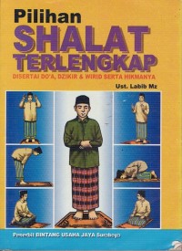 Image of PILIHAN SHALAT TERLENGKAP DI SERTAI DO'A, DZIKIR DAN WIRID SERTA HIKMAHNYA