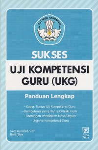 Image of SUKSES UJI KOMPETENSI GURU (UKG)