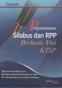 Image of PENYUSUNAN SILABUS DAN RPP BERBASIS VISI KTSP