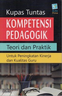Image of KUPAS TUNTAS KOMPETENSI PEDAGOGIK