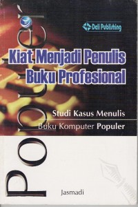 Image of KIAT MENJADI PENUILIS BUKU PROFESIONAL