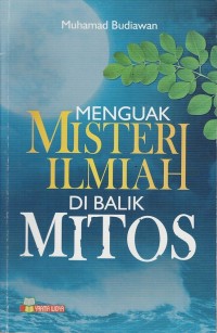 Image of MENGUAK MISTERI ILMIAH DI BALIK MITOS
