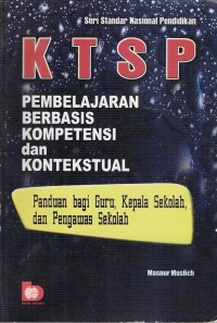 Image of KTSP PEMBELAJARAN BERBASIS KOMPETENSI DAN KONTEKSTUAL