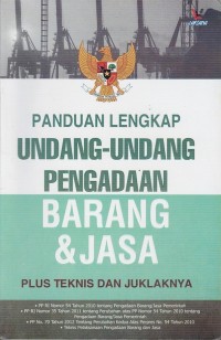 Image of PANDUAN LENGKAP UNDANG-UNDANG PENGADAAN BARANG & JASA