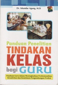Image of PANDUAN PENELITIAN TINDAKAN KELAS BAGI GURU