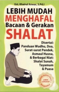Image of LEBIH MUDAH MENGHAFAL BACAAN & GERAKAN SHALAT