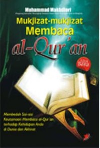 Image of MUKJIZAT-MUKJIZAT MEMBACA AL-QUR'AN
