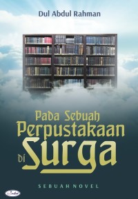Image of PADA SEBUAH PERPUSTAKAAN DI SURGA
