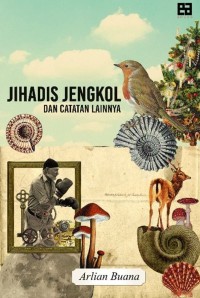 Image of JIHADIS JENGKOL DAN CATATAN LAINNYA