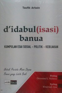 Image of D'IDABUL (ISASI) BANUA: KUMPULAN ESAI SOSIAL-POLITIK-KEBIJAKAN
