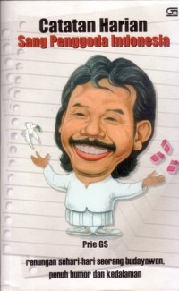 Image of CATATAN HARIAN SANG PENGGODA INDONESIA