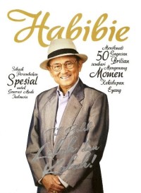 Image of HABIBIE: TAK BOLEH LELAH DAN KALAH!