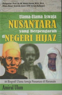 Image of ULAMA-ULAMA ASWAJA NUSANTARA YANG BERPENGARUH DI NEGERI HIJAZ