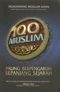 Image of 100 MUSLIM PALING BERPENGARUH SEPANJANG SEJARAH