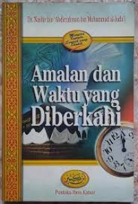 Image of AMALAN DAN WAKTU YANG DIBERKAHI